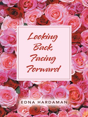 cover image of Looking Back, Facing Forward